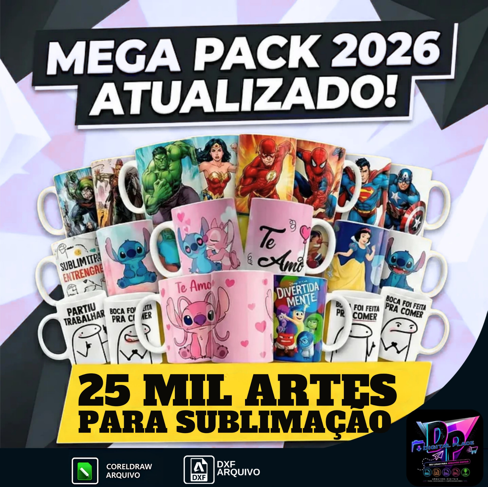 MEGA PACK 2026 — 25.000 Artes para Sublimação
