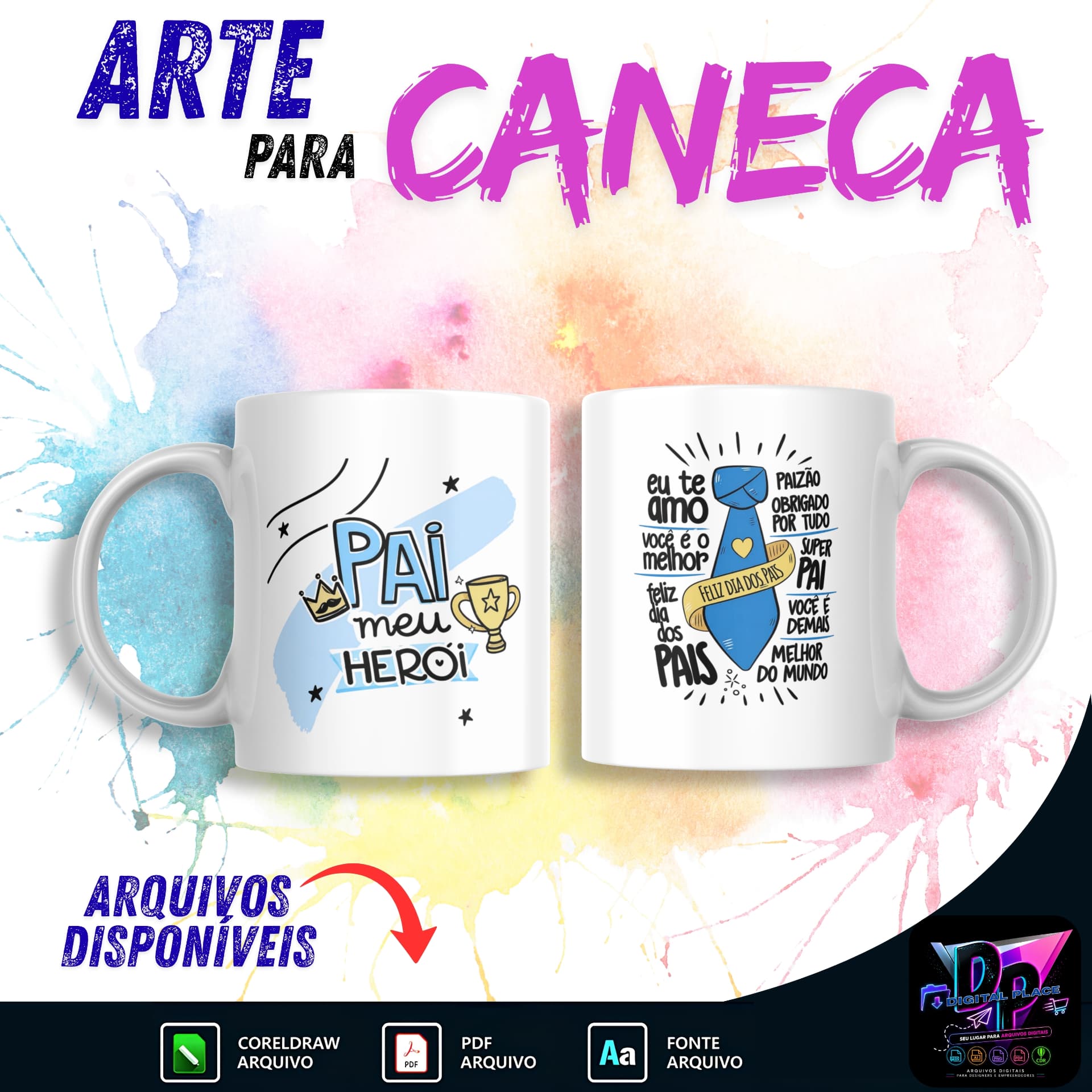 Arte para Caneca – Dia dos Pais "Pai Meu Herói"